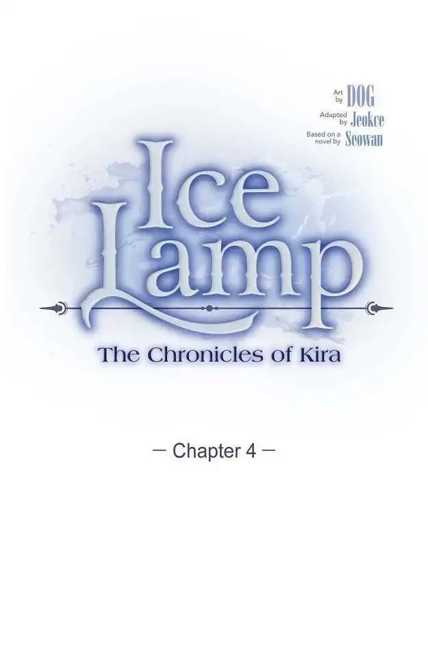 Ice Lamp - The Chronicles of Kira Chapter 4 5